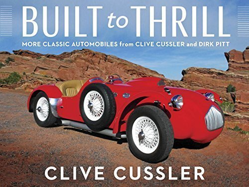Built To Thrill Clive-Cussler Classic Automobiles