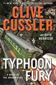 Typhoon Fury Clive Cussler Adventure Novel Oregon Files Hardcover book 2017