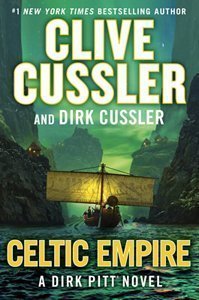 Celtic Empire Clive Cussler Dirk Pitt Novel Book Cover